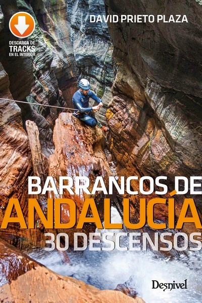 Desnivel – Barrancos de Andalucía